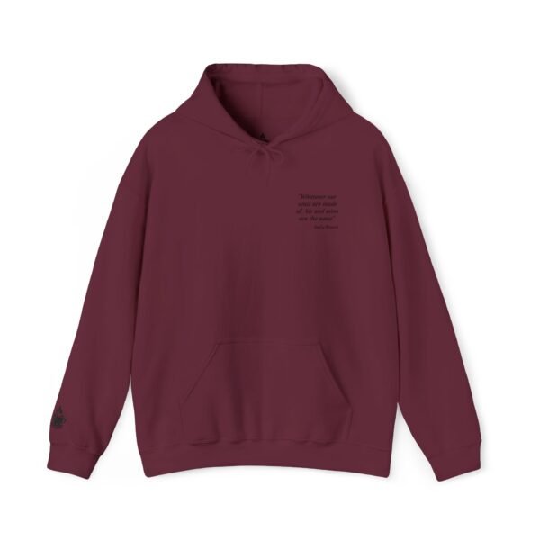 Whatever Our Souls Are Made Of... | Unisex hoodie