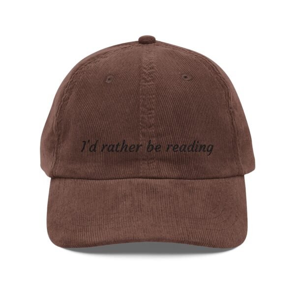 "I'd Rather Be Reading" — Corduroy Cap