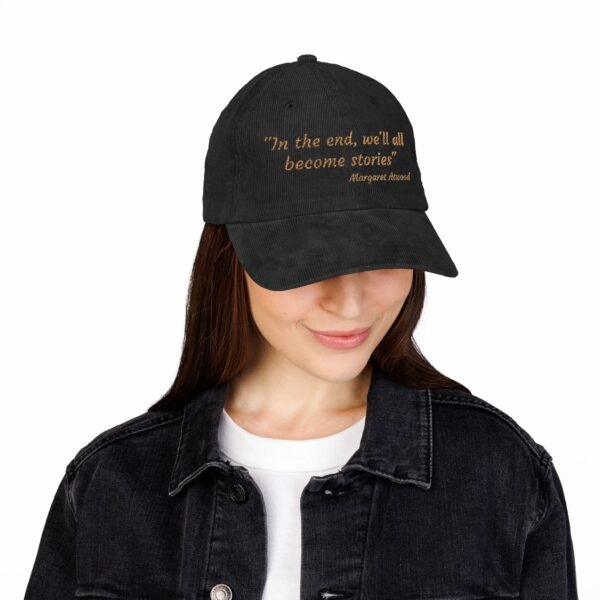 "In the End, We'll All Become Stories" — Corduroy Cap