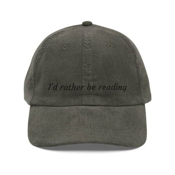 "I'd Rather Be Reading" — Corduroy Cap
