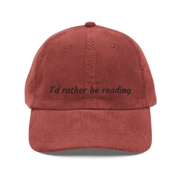 "I'd Rather Be Reading" — Corduroy Cap