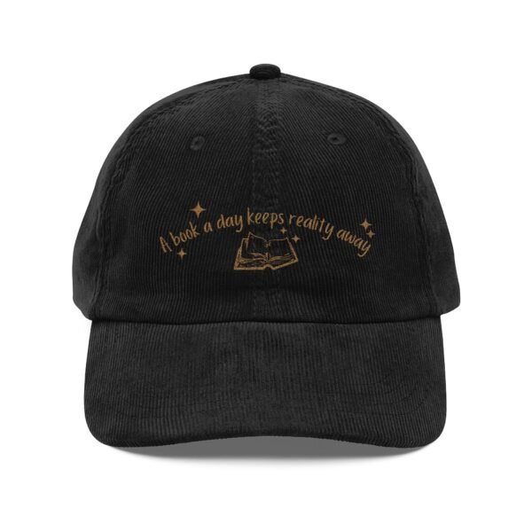 A Book a Day Keeps Reality Away — Black Corduroy Dad Hat | Book Lover Gift