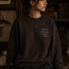 Emily Brontë Quote Sweatshirt — Wuthering Heights. Crewneck