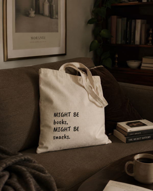 "Might Be Books, Might Be Snacks" Canvas Tote Bag