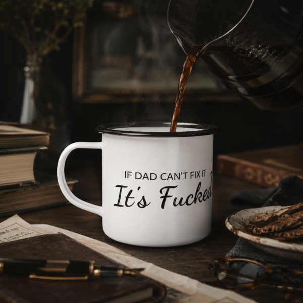 "If Dad Can't Fix It" Enamel Camp Mug