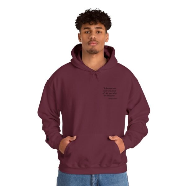 Whatever Our Souls Are Made Of... | Unisex hoodie