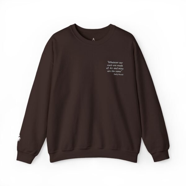 Emily Brontë Quote Sweatshirt — Wuthering Heights. Crewneck