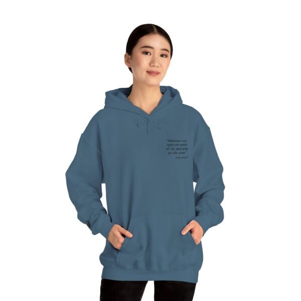 Whatever Our Souls Are Made Of... | Unisex hoodie