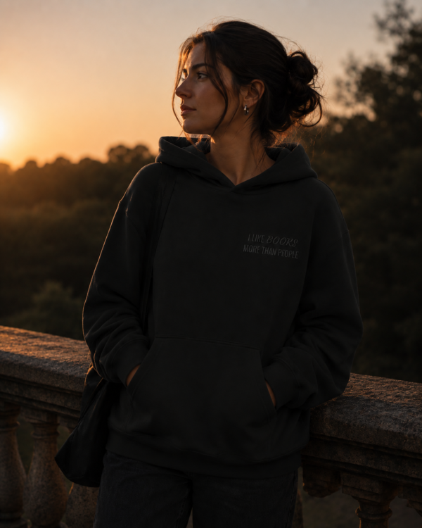 Monochromatic Embroidered Black Hoodie — "I LIKE BOOKS MORE THAN PEOPLE"
