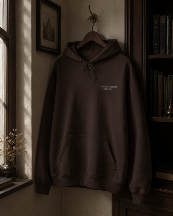 Emotionally recovering from a book Hoodie