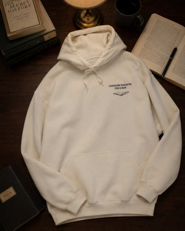 Emotionally recovering from a book Hoodie